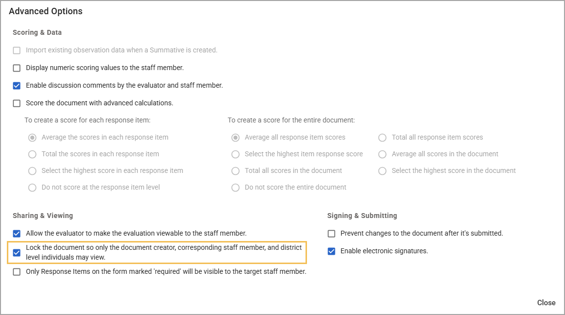 Advanced options for document evaluation, including locking the document to be viewable by specific users.